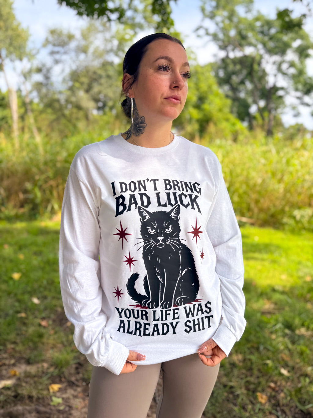 I Don't Bring Bad Luck - Your Life Was Already Shit