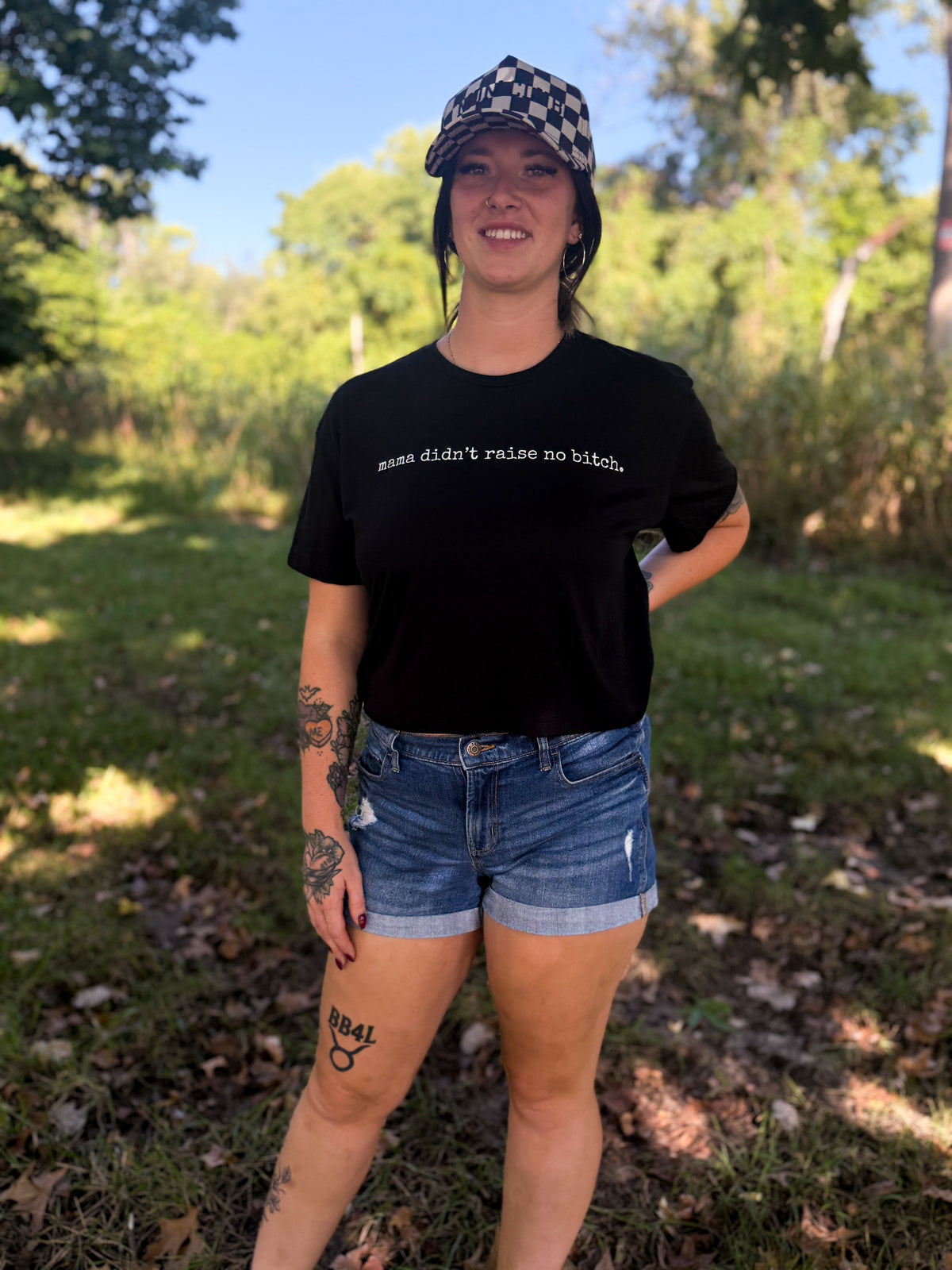 mama didn't raise no bitch.