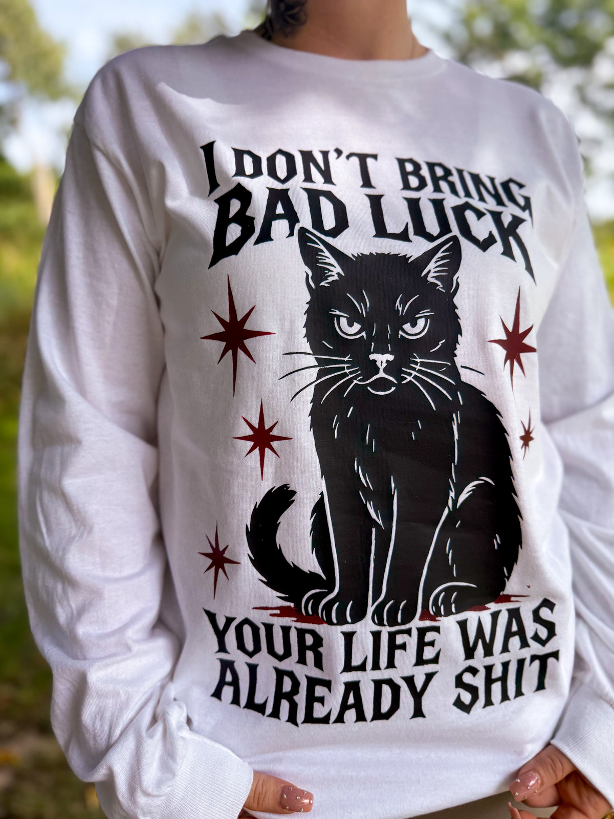 I Don't Bring Bad Luck - Your Life Was Already Shit