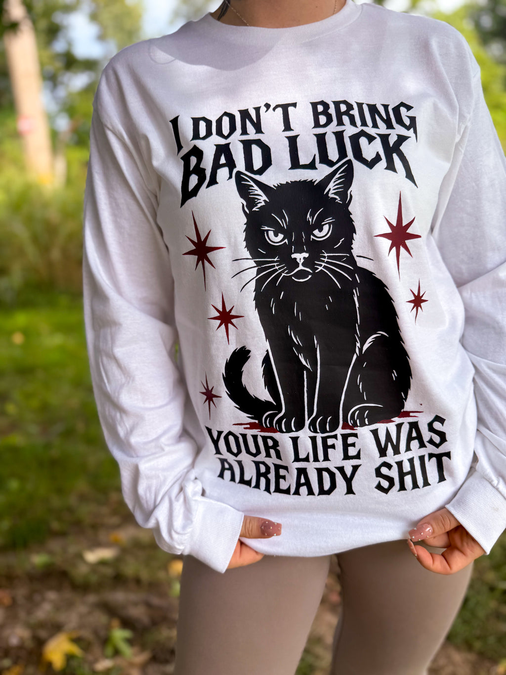 I Don't Bring Bad Luck - Your Life Was Already Shit