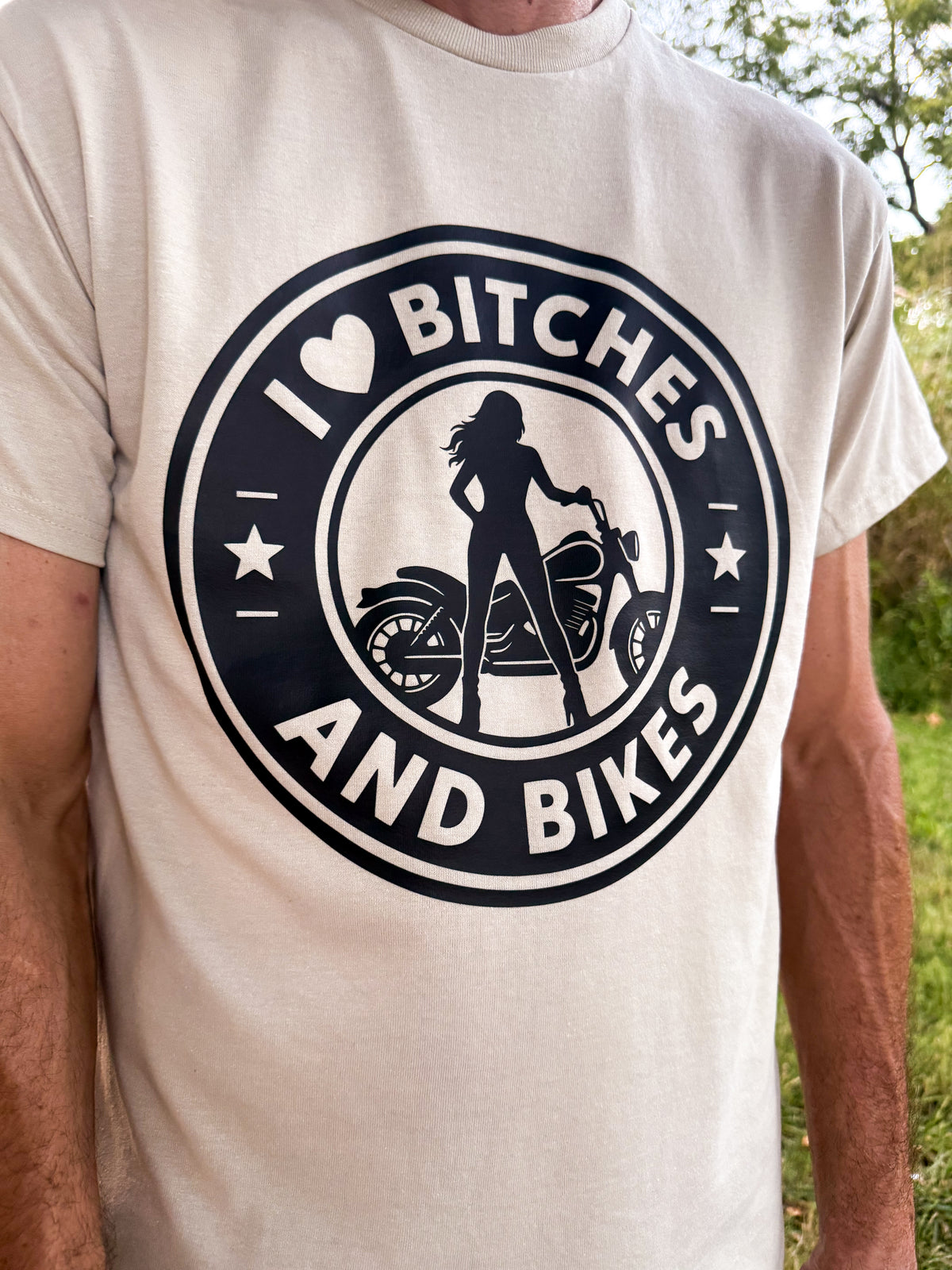 I LOVE BITCHES AND BIKES