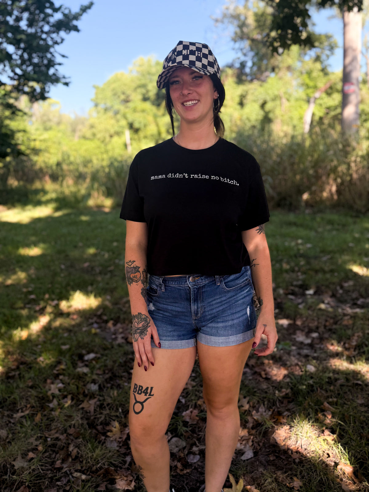 mama didn't raise no bitch.