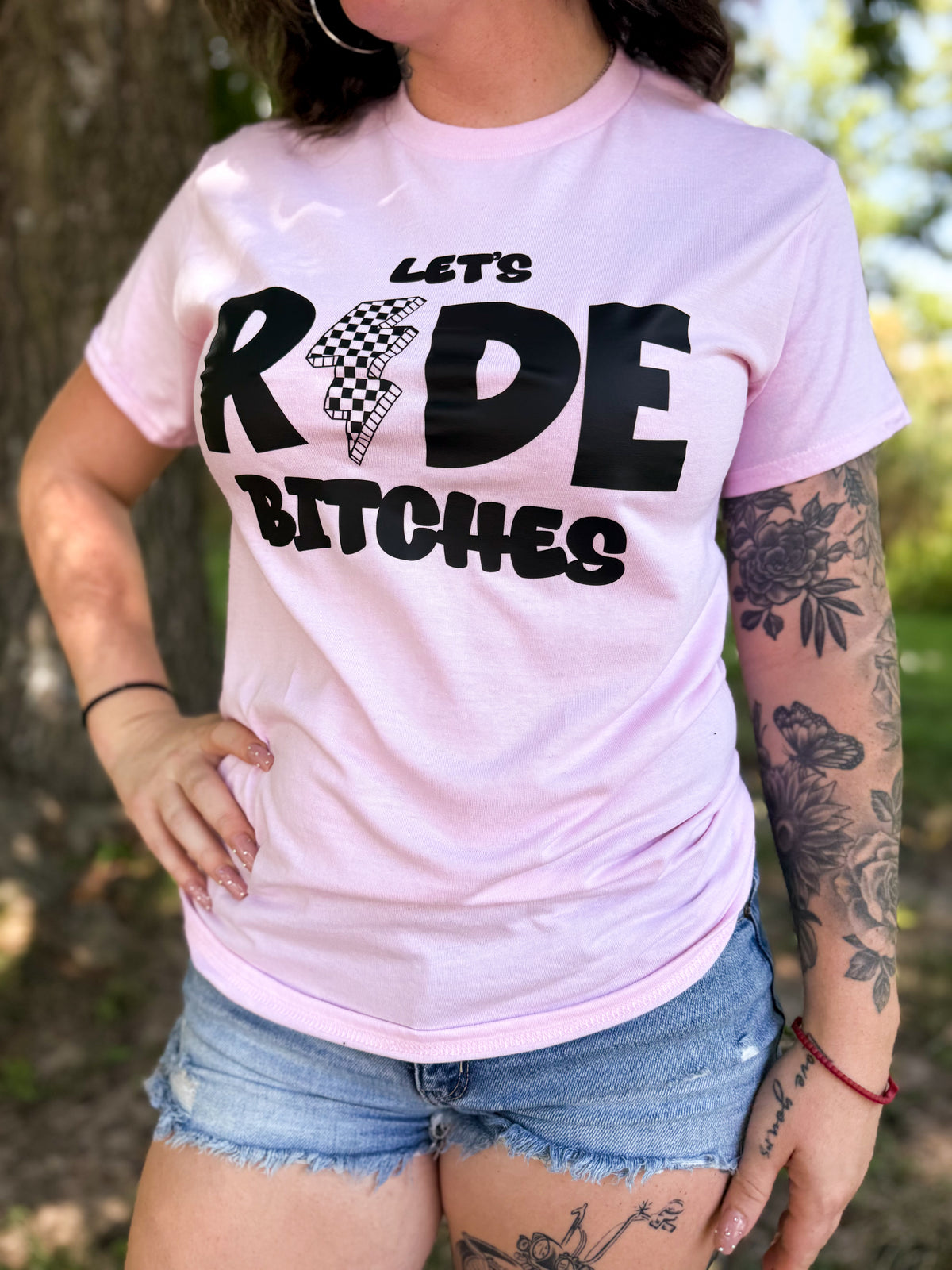 Let's Ride Bitches