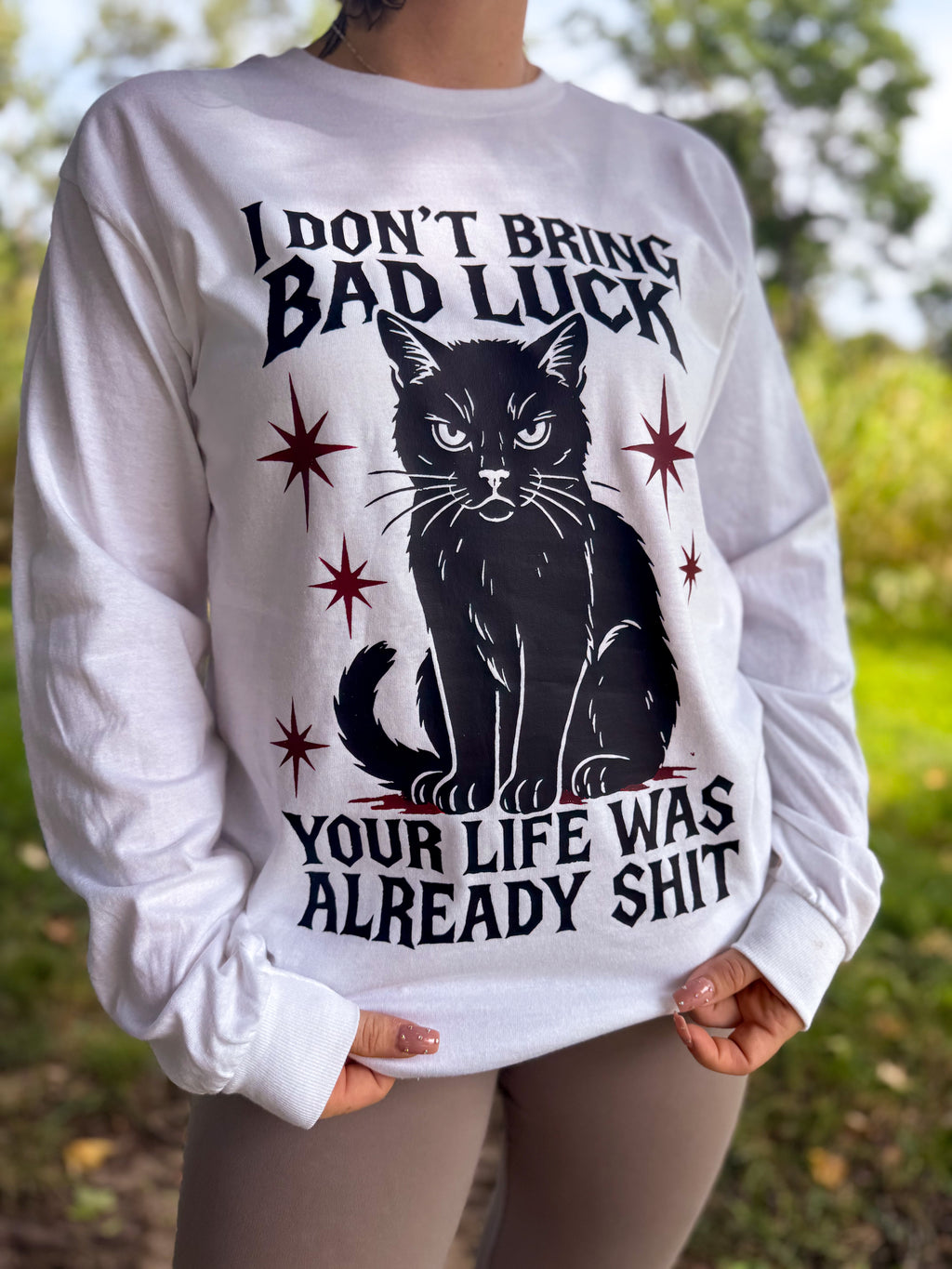 I Don't Bring Bad Luck - Your Life Was Already Shit
