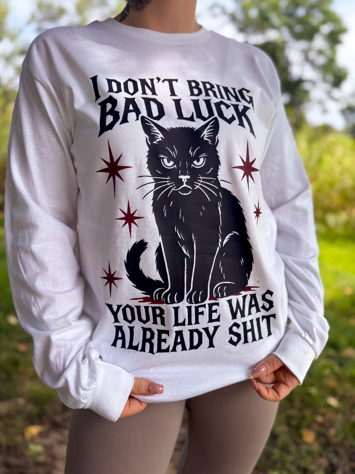 I Don't Bring Bad Luck - Your Life Was Already Shit