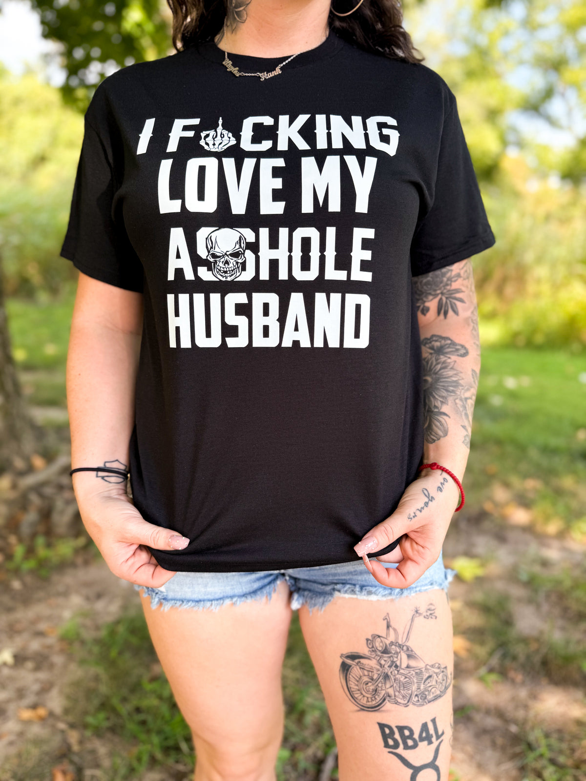 I F*CKING LOVE MY ASSHOLE HUSBAND
