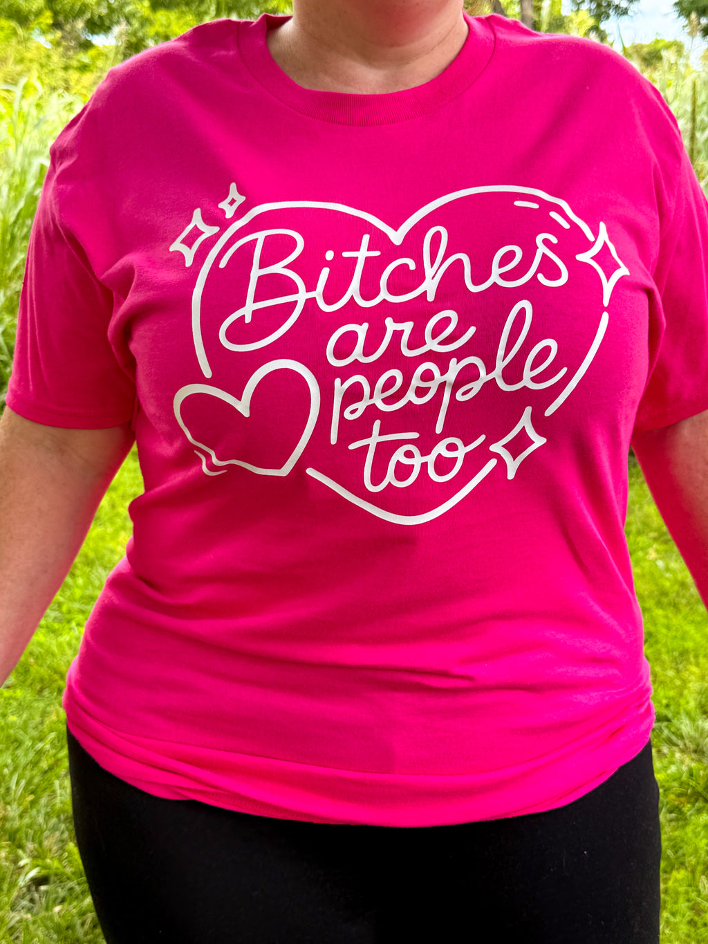 Bitches Are People Too