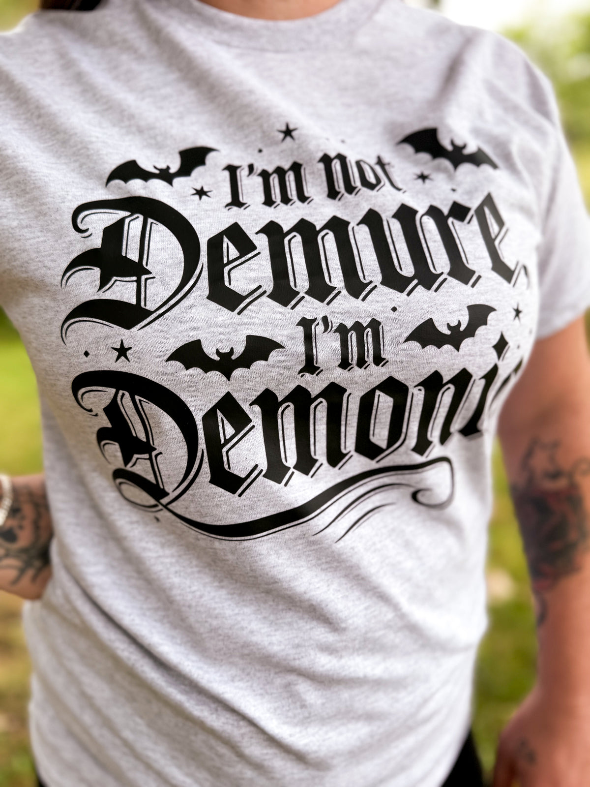 I'm not Demure, I'm Demonic