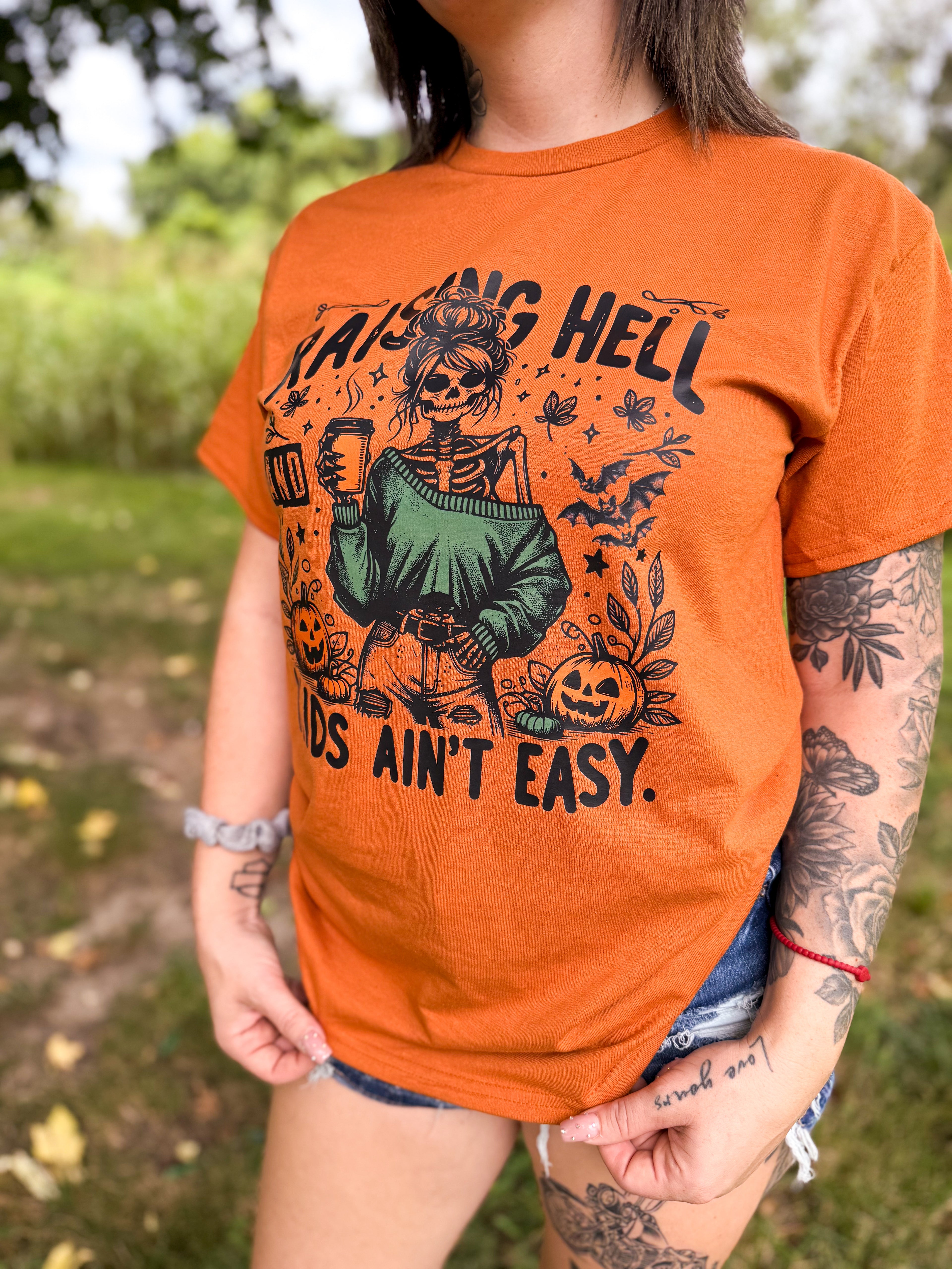 Raising Hell And Kids Ain't Easy