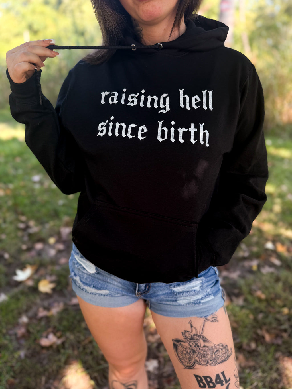 raising hell since birth